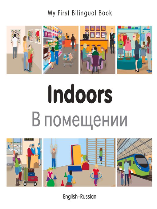 Title details for My First Bilingual Book–Indoors (English–Russian) by Milet Publishing - Available